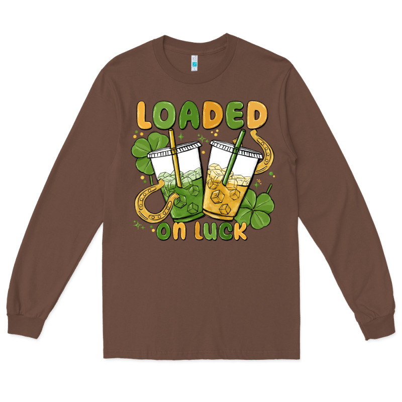 Loaded On Luck Long Sleeve Tee by MaliasSmallBusiness | Teevron