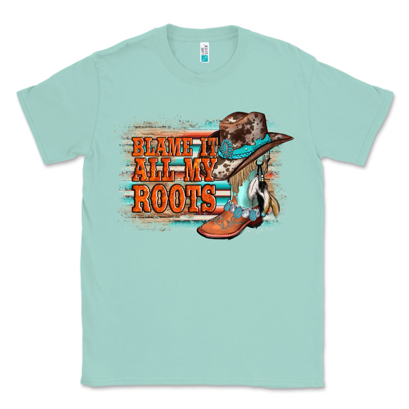 Blame It All My Roots Classic Tee by AdoDesignShop | Teevron