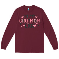 Burgundy in my girl mom era Long Sleeve Tee - MaliasSmallBusiness