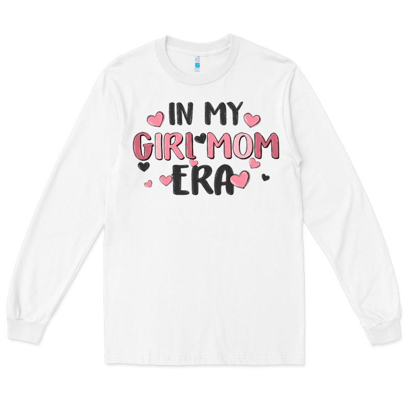 In My Girl Mom Era Long Sleeve Tee by MaliasSmallBusiness | Teevron