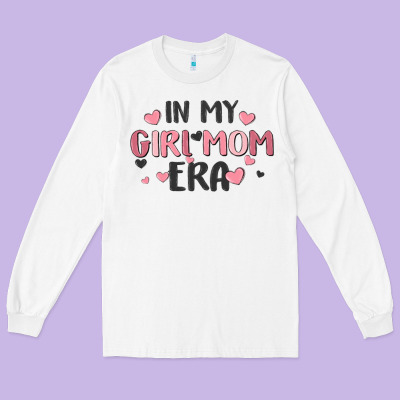 In My Girl Mom Era Long Sleeve Tee Designed By Maliassmallbusiness