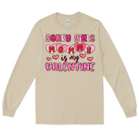 Mushroom sorry girls mommy is my valentine Long Sleeve Tee - MaliasSmallBusiness