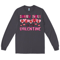 Smoke sorry girls mommy is my valentine Long Sleeve Tee - MaliasSmallBusiness