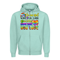 Seafoam be careful who you hate it could be someone you Zipper Hoodie - LillyAllenDesigns