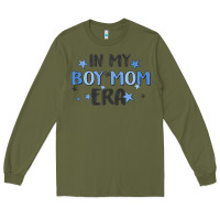 Army Green in my boy mom era Long Sleeve Tee - MaliasSmallBusiness