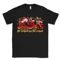 Black Jesus The Reason For The Season Classic Tee - CowhideDigitalArt