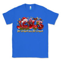 True Royal Jesus The Reason For The Season Classic Tee - CowhideDigitalArt