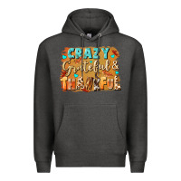 Charcoal Heather Crazy grateful and thankful Premium Hoodie - NancyCooperArtShop