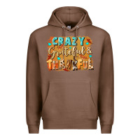 Chestnut Crazy grateful and thankful Premium Hoodie - NancyCooperArtShop