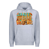 Heather Grey Crazy grateful and thankful Premium Hoodie - NancyCooperArtShop
