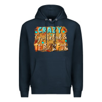 Navy Crazy grateful and thankful Premium Hoodie - NancyCooperArtShop