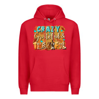 Red Crazy grateful and thankful Premium Hoodie - NancyCooperArtShop