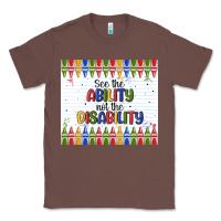 Chestnut see the ability not the disability Classic Tee - MaliasSmallBusiness