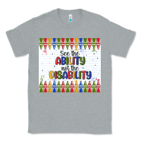 Heather Grey see the ability not the disability Classic Tee - MaliasSmallBusiness