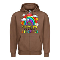 Chestnut if being gay was a choice i'd be gayer lol Zipper Hoodie - LillyAllenDesigns