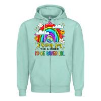 Seafoam if being gay was a choice i'd be gayer lol Zipper Hoodie - LillyAllenDesigns