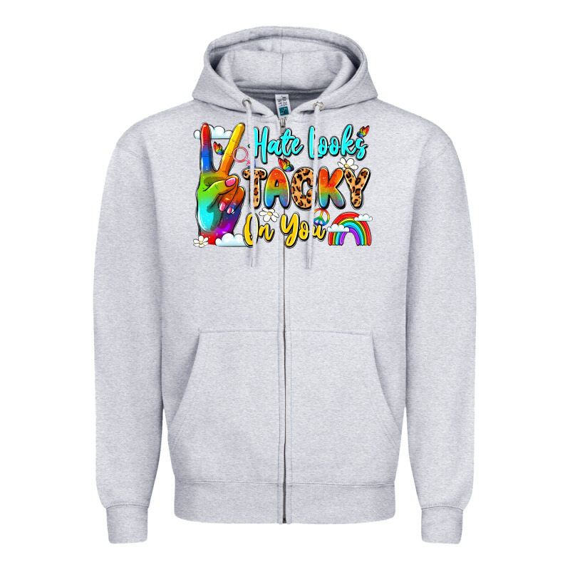 Hate Looks Tacky On You Zipper Hoodie by LillyAllenDesigns | Teevron