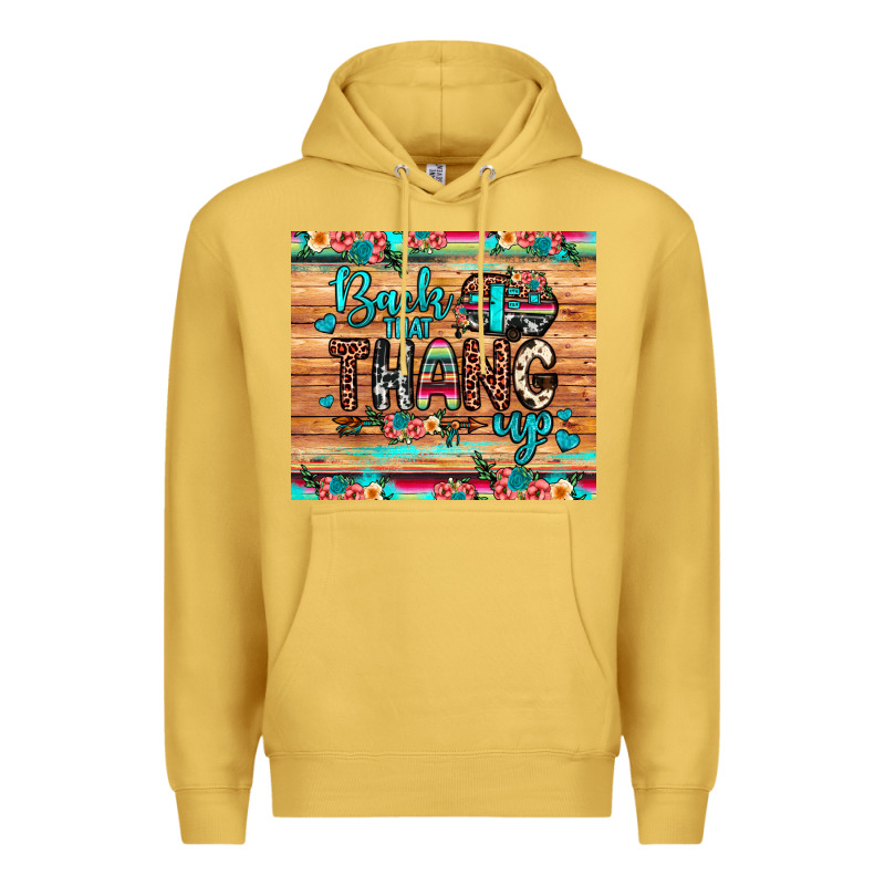 Back That Thang Up Premium Hoodie by JahusDesignShop | Teevron