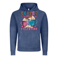 Vintage Denim valentines day coffe is my valentine Vintage Hoodie - AdoDesignShop