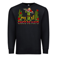 Black My 1st Cinco De Mayo Premium Sweatshirt - texasbilliewilder