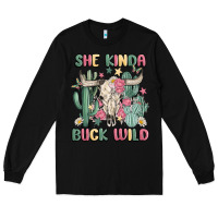 Black she kinda buck wild Long Sleeve Tee - MaliasSmallBusiness