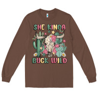 Chestnut she kinda buck wild Long Sleeve Tee - MaliasSmallBusiness