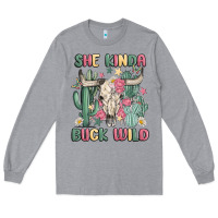 Heather Grey she kinda buck wild Long Sleeve Tee - MaliasSmallBusiness