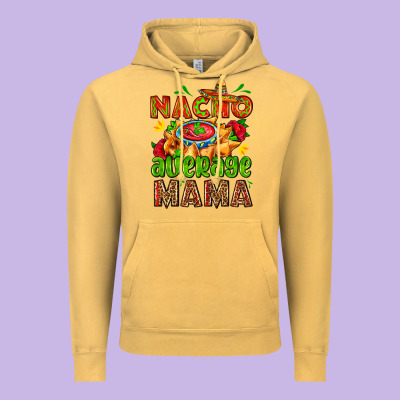 Nacho Average Mama With Nacho Vintage Hoodie Designed By Adodesignshop