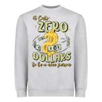 Heather Grey it costs zero dollars to be a nice person Heavyweight Sweatshirt - MaliasSmallBusiness