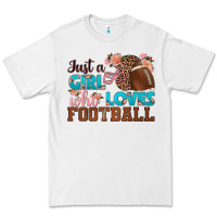 Just A Girl Who Loves Football Premium Tee | Teevron