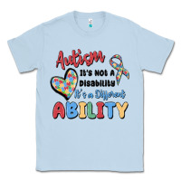 Dusty Blue autism it's not a disability it's a different abil Classic Tee - MaliasSmallBusiness