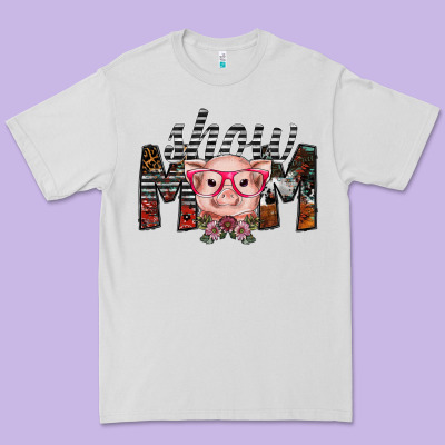 Show Mom Premium Tee Designed By Sublimationcraftshop
