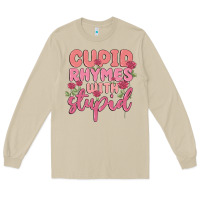 Mushroom cupid rhymes with stupid Long Sleeve Tee - MaliasSmallBusiness