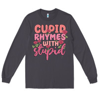 Smoke cupid rhymes with stupid Long Sleeve Tee - MaliasSmallBusiness