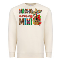 Sandshell Nacho Average Mini Premium Sweatshirt - texasbilliewilder
