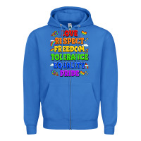 True Royal love respect freedom tolerance equality pride Zipper Hoodie - LillyAllenDesigns