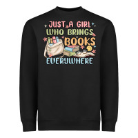 Black just a girl who brings books everywhere Heavyweight Sweatshirt - MaliasSmallBusiness