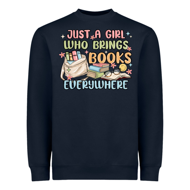 Just A Girl Who Brings Books Everywhere Heavyweight Sweatshirt by MaliasSmallBusiness | Teevron