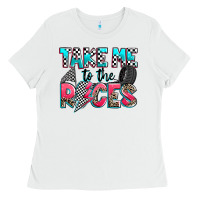 White take me to the races Ladies Tee - Zillion Design Studio