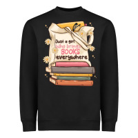 Black just a girl who brings books everywhere Heavyweight Sweatshirt - MaliasSmallBusiness