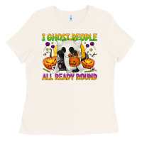 I Ghost People All Ready Round Ladies Tee | Teevron