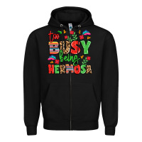 Black too busy being hermosa Zipper Hoodie - LillyAllenDesigns