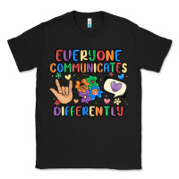Black everyone communicates differently Classic Tee - MaliasSmallBusiness