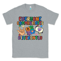 Heather Grey everyone communicates differently Classic Tee - MaliasSmallBusiness