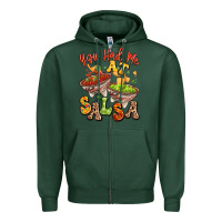 Sports Green you had me at salsa Zipper Hoodie - LillyAllenDesigns