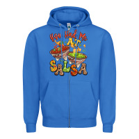 True Royal you had me at salsa Zipper Hoodie - LillyAllenDesigns