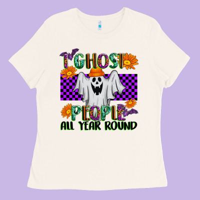 I Ghost People All Year Round Ladies Tee Designed By Texasbilliewilder