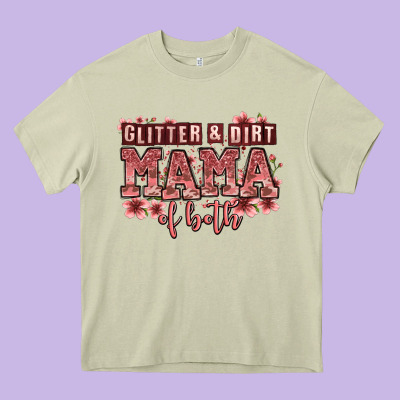 Glitter And Dirt Mama Of Both Girls Heavy Core Tee Designed By Zillion Design Studio