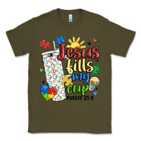 Army Green autism jesus fills my cup Classic Tee - MaliasSmallBusiness