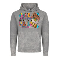 Cloud Rock Life isn't perfect but your nails can be Vintage Hoodie - RanaPortraitStore